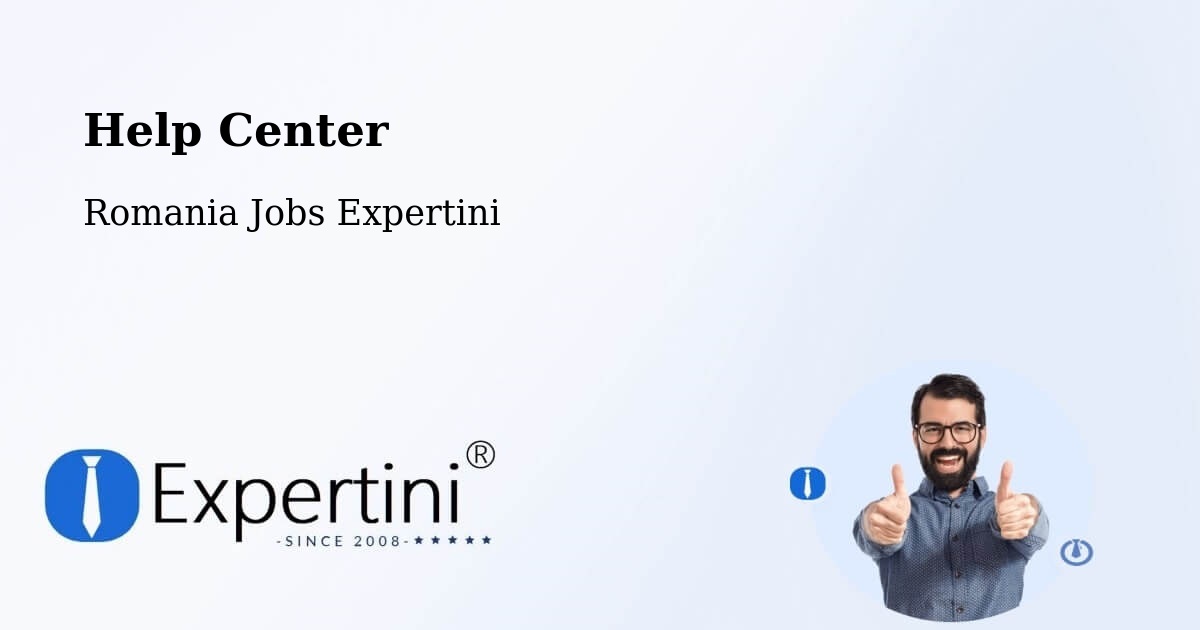 Help Center – Bucharest - Romania Jobs Expertini